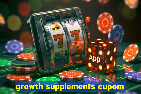 growth supplements cupom